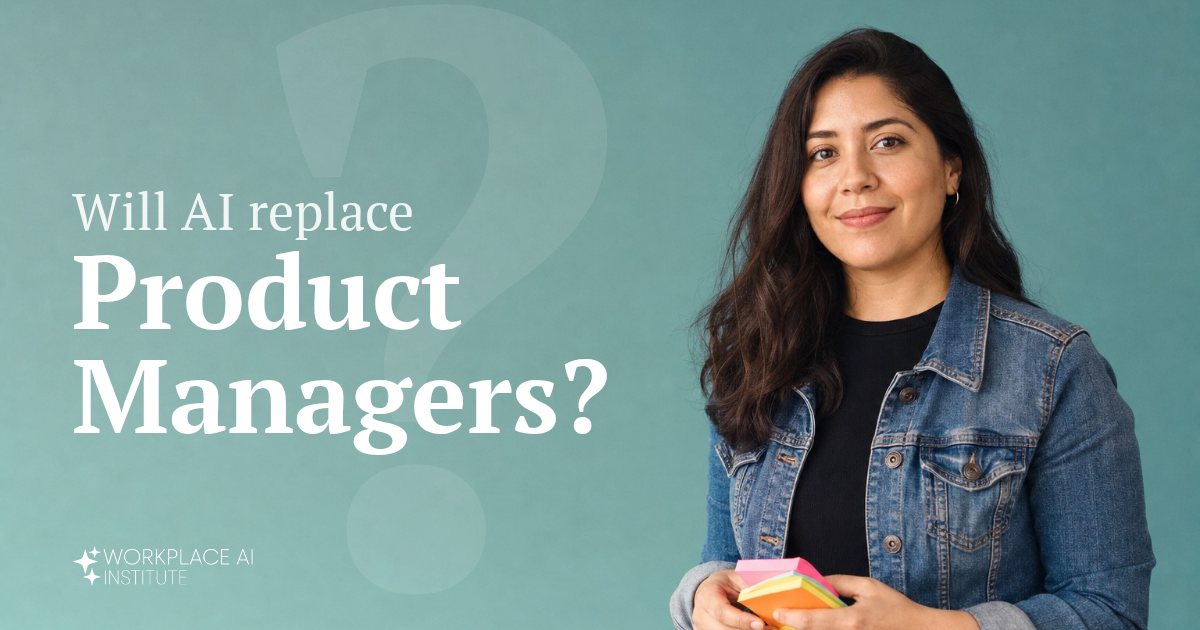 Will AI replace product managers? A product manager in a denim jacket holding sticky notes against a teal wall.