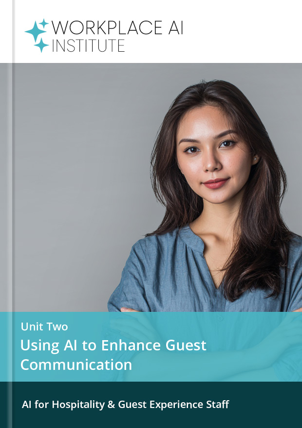 Unit Two Using AI to Enhance Guest Communication